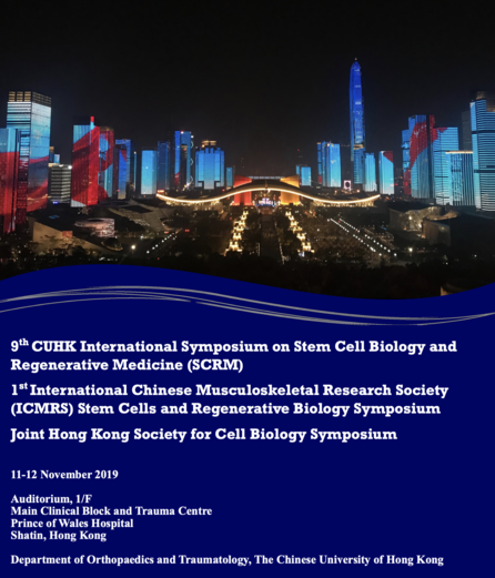 CUHK International Symposium on Stem Cell Biology and Regenerative Medicine