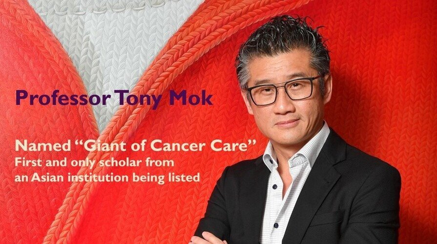Professor Tony Mok Recognised as a Giant of Cancer Care for Advancing Global Healthcare in Lung Cancer